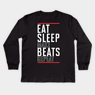 Eat Sleep Make beats Repeat Kids Long Sleeve T-Shirt